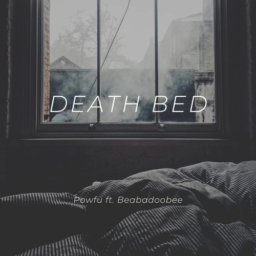DEATH BED - Powfu ft. Beabadoobee (COVER)