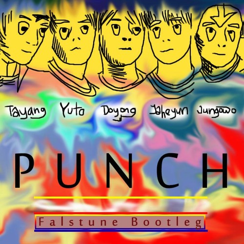 NCT 127 엔시티 127 - Punch (Falstune Bootleg)