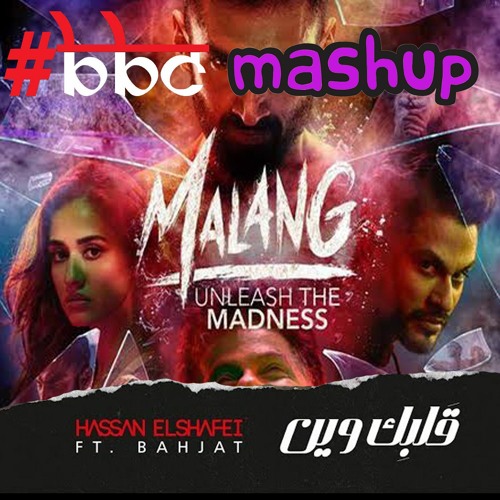 Malang Title Track - BBC Mashup (Remix) Bollywood 2021 Malang Remix Title Track 2021 Songs