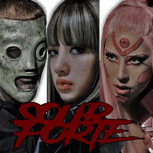 Lady Gaga - Sour Candy ft. BLACKPINK Slipknot Nero Forte Mashup