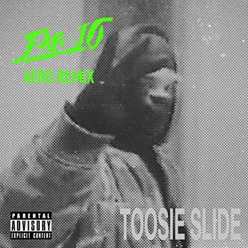 Drake - Toosie Slide (FAB-IO Afro Remix)