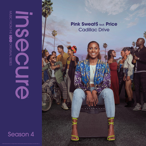 Cadillac Drive (feat. Price) from Insecure Music From The HBO Original Series Season 4