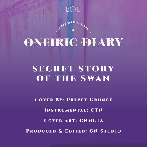 Short Cover IZ ONE(아이즈원 アイズワン) - Secret Story of the Swan (환상동화)