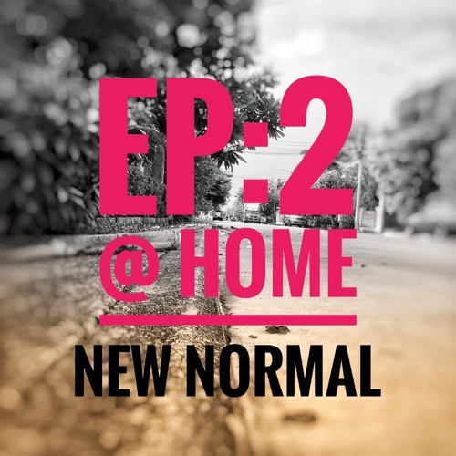 StreetTalk Podcast EP2 นิว-นอมอล New-Normal