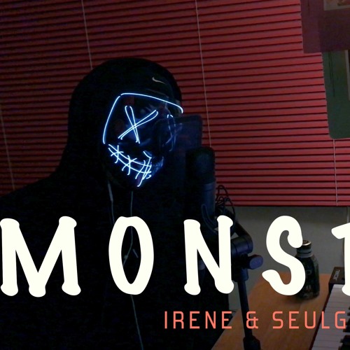 Red Velvet IRENE & SEULGI - Monster COVER Male Ver. ｜by imfromny