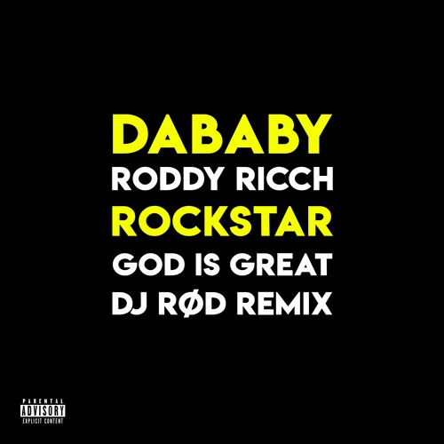 DaBaby - Rockstar Feat. Roddy Ricch ( DJ RØD REMIX )