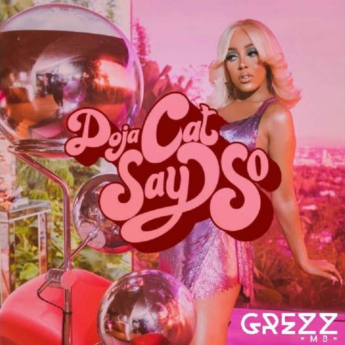 Doja Cat Nicki Minaj - Say So 2020 (House Edit)