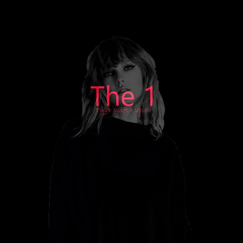 Taylor Swift - The 1 ( Remix)
