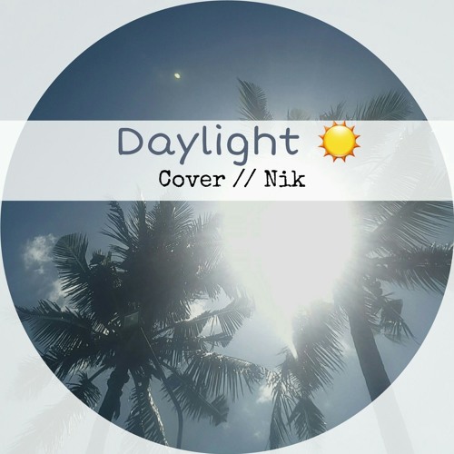 Daylight Maroon 5