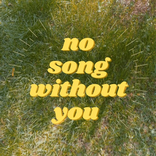 No Song Without You (Honne Cover)