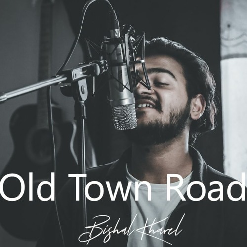 Old Town Road (Cover) Lil Nas X ft. Billy Ray Cyrus Bishal Kharel