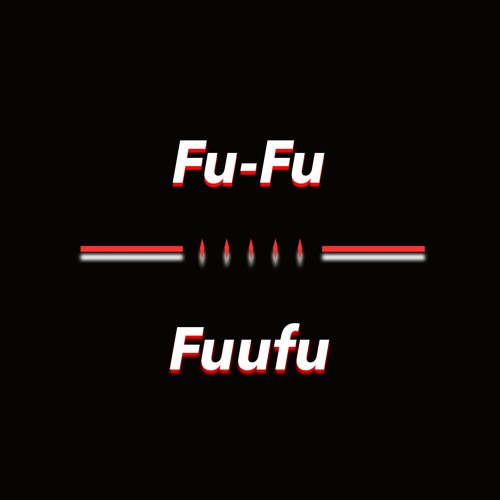 Fu-Fu