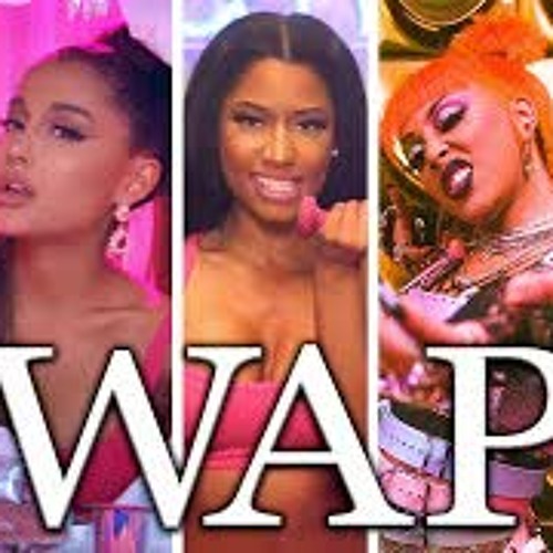 WAP (Remix) ft. Nicki Minaj Cardi B Ariana Grande Meghan Thee Stallion & Doja Cat