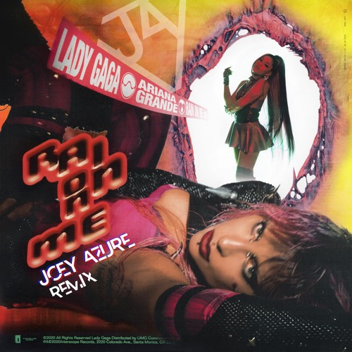 Lady Gaga - Rain On Me (with Ariana Grande) Joey Azure Remix