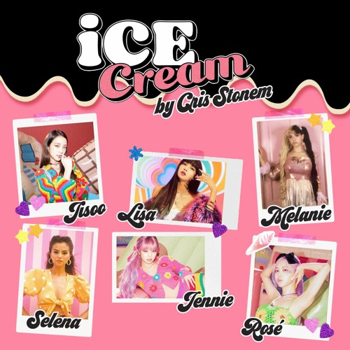 BLACKPINK - Ice Cream (with Selena Gomez & Melanie Martinez)