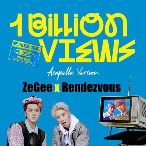 (Cover Thai Ver.) EXO-SC - 1 Billion Views (Feat. MOON) (Acapella) ZeGee Rendezvous