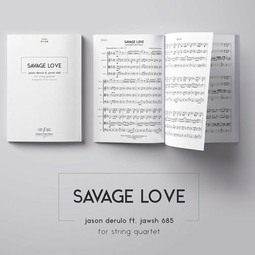 Savage Love - Jason Derulo ft. Jawsh 685 String Quartet Sheet Music