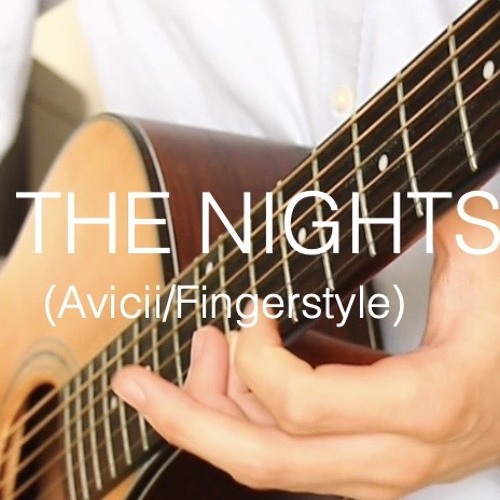 The Nights - Avicii - (Acoustic Fingerstyle Cover) by hikaru acoustics