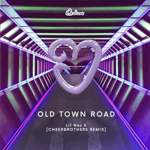 Old Town Road - Lil Nas X(CheerBrothers Remix)