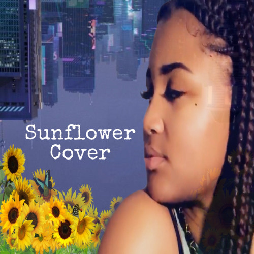 SunFlower Swae Lee Post Malone Cover by VIBEZ