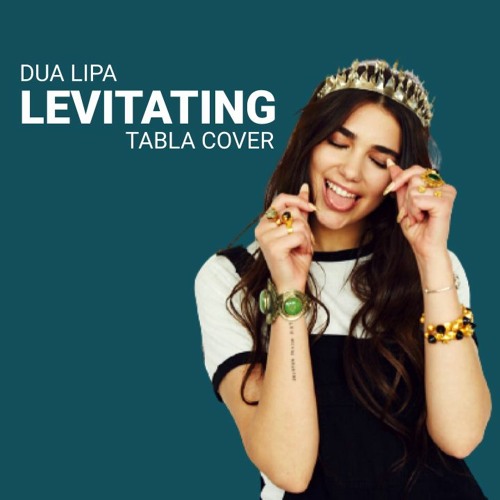 Dua Lipa - Levitating ft. DaBaby Tabla Cover Official Cover Music Video
