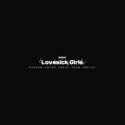 BLACKPINK (블랙핑크) - Lovesick Girls