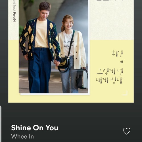 Shine on you by WHEEIN Record of Youth OST