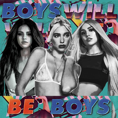 Dua Lipa - Boys Will Be Boys ft. Selena Gomez Ava Max