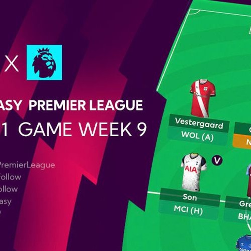 Fantasy Premier League TH Gameweek 9