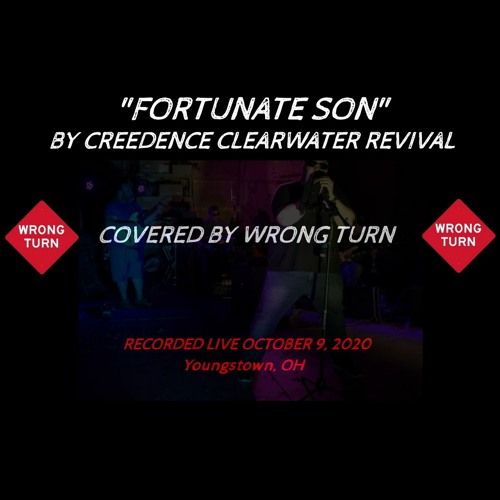 Creedence Clearwater Revival - Fortunate Son (Cover) RECORDED LIVE