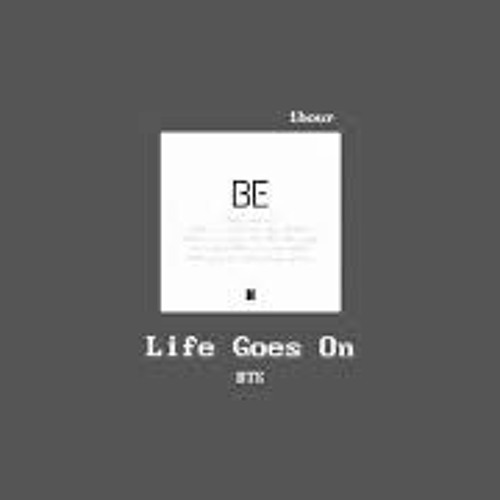 BTS- Life Goes On(1hour)