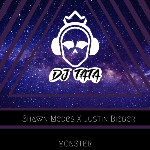 Shawn Mendes X Justin Bieber - Monster(Dancehall Version) Dj Tata