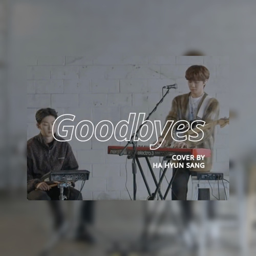 Post Malone - Goodbyes (cover by 하현상 Hyunsang Ha)