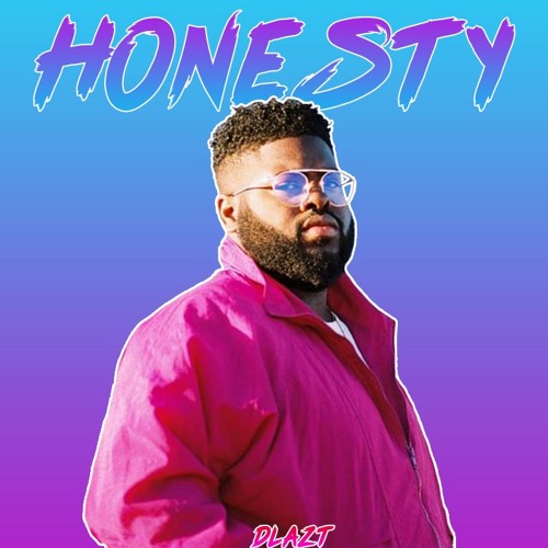 Pink Sweat$ - Honesty JERSEY CLUB