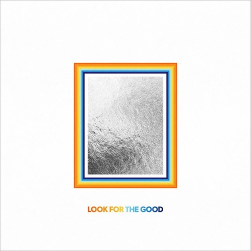 第78回目(Jason Mraz - Look For The Good)