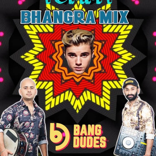 Yummy (Bang Dudes Remix) Justin Bieber Bhangra Mix Latest Punjabi Songs 2020