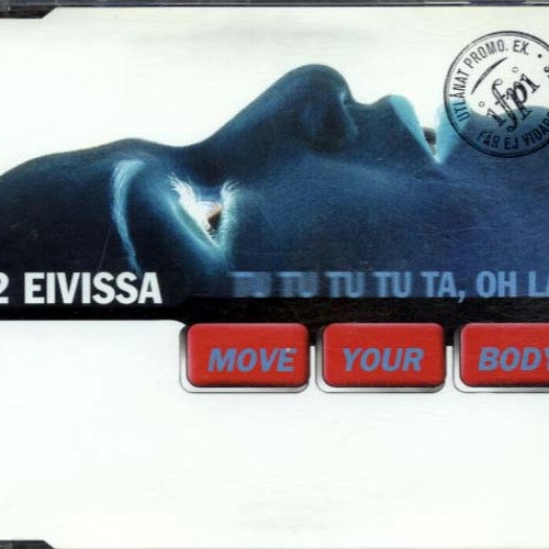 2 Eivissa -e Your Body (Tu Tu Tu Tu Ta Oh La)