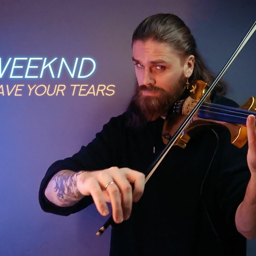 Save your tears Weeknd Violin cover