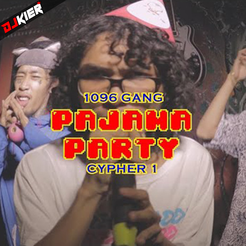 Pajama Party (DJ Kier Remix) - 1096 Gang
