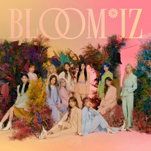 IZ ONE (아이즈원) - BLOOM IZ (Full Album)
