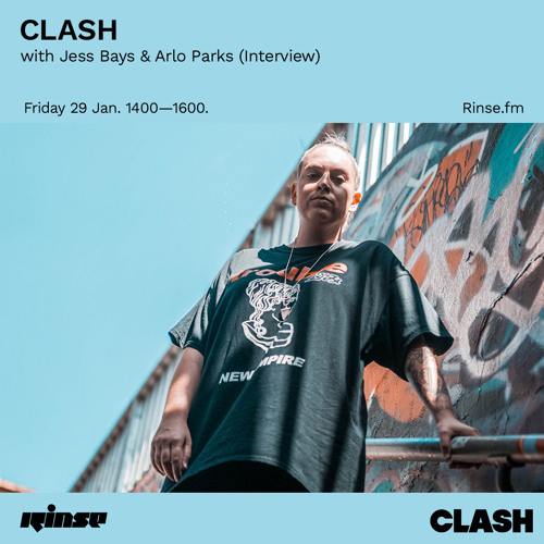 CLASH with Jess Bays & Arlo Parks (Interview) - 29 January 2021