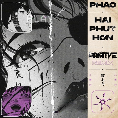 Phao - Hai Phut Hon (PRMTVE Remix) FREE DOWNLOAD