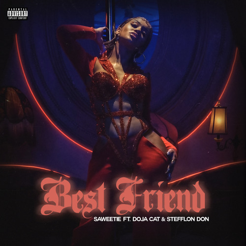 Best Friend (feat. Doja Cat & Stefflon Don) Remix