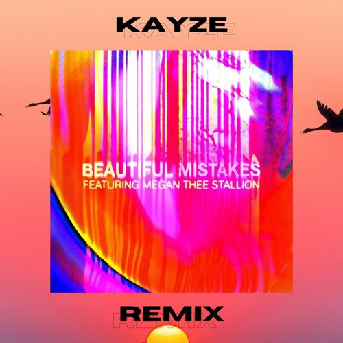 Maroon 5 - Beautiful Mistakes ft. Megan Thee Stallion (Kayze Remix)