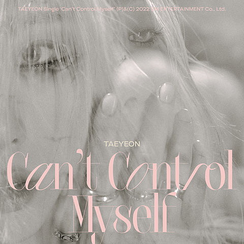 077 태연 (TAEYEON)-01-Can't Control Myself