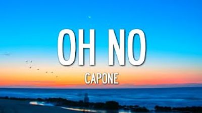 Oh no oh no oh no no no song (TikTok Remix) Capone - Oh No(MP3 70K)
