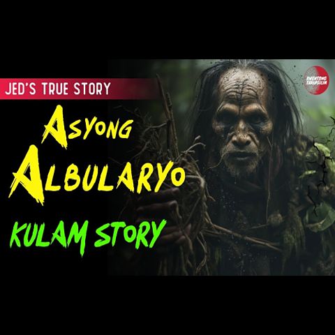 asyong-albularyo-horror-story-jed-s-story-true-horror-story-tagalog-horror-stories-(mp3convert)