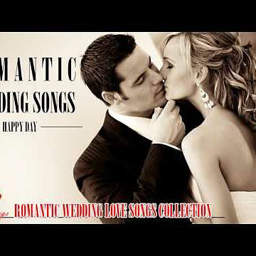 Romantic Wedding Love Songs - Top 40 Wedding Songs - Best English Love Songs Eve