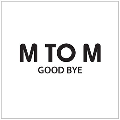 엠투엠 (M To M)-01-Good Bye-Good Bye-192