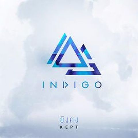 ยังคง (Kept) - Indigo olo